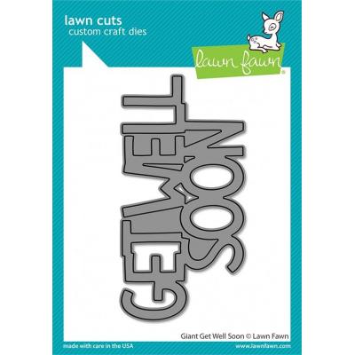 Lawn Fawn Lawn Cuts - Giant Get Well Soon